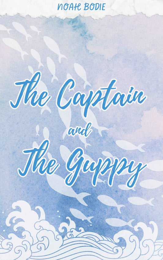 "The Captain & the Guppy" Signed Paperback Bundle or Paperback